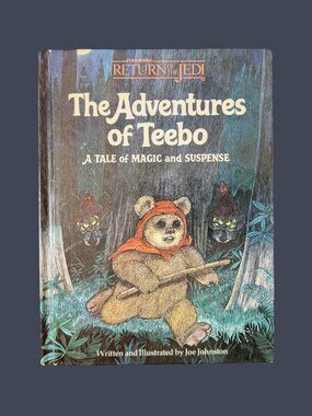 5/$25 The Adventures of Teebo  Return of the Jedi | Ewok Lore